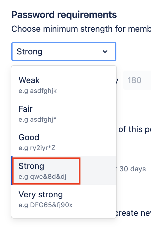 Default to strong passwords